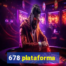 678 plataforma